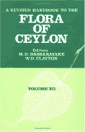 A revised handbook to the flora of Ceylon